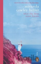 What the Deep Water Knows