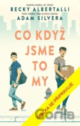 Co když jsme to my