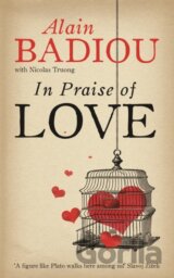 In Praise of Love