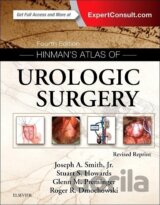 Hinman's Atlas of Urologic Surgery Revised Reprint
