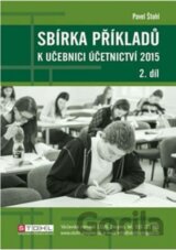 Sbírka příkladů k učebnici účetnictví II. díl 2015