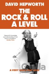 Rock & Roll A Level: The only quiz book you need