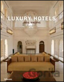 Luxury Hotels Asia / Pacific