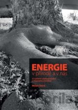 Energie v přírodě a v nás