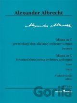 Missa in C pre miešaný zbor, sláčikový orchester a organ (Partitúra)