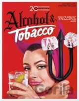20th Century Alcohol and Tobacco