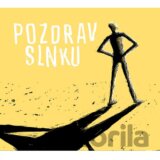 Slnko Artists: Pozdrav Slnku (Slnko Artists)