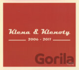 Klena & Klenoty: 2006-2011 (Klena & Klenoty)