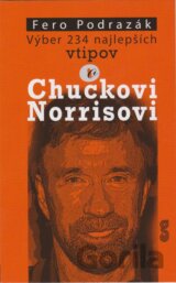 Výber 234 najlepších vtipov o Chuckovi Norrisovi