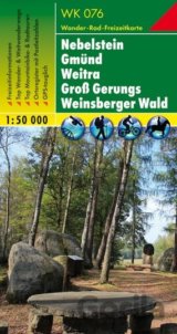 WK 076 Nebelstein – Gmünd – Weitra – Groß Gerungs – Weinsberger Wald