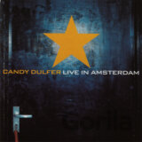 DULFER, CANDY: CANDY DULFER LIVE IN AMSTERDAM