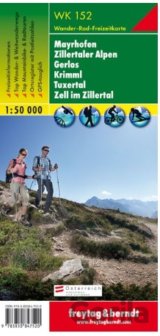 Mayrhofen – Zillertaler Alpen – Gerlos – Krimml – Tuxertal – Zell im Zillertal, Wanderkarte 1:50 000