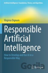 Responsible Artificial Intelligence