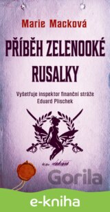 Příběh zelenooké Rusalky