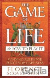 The Game Of Life & How To Play It