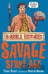 The Savage Stone Age