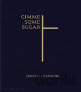 Gimme Some Sugar