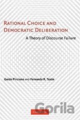 Rational Choice and Democratic Deliberation