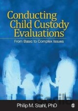 Conducting Child Custody Evaluations