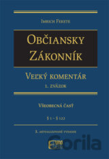 Občiansky zákonník Dedenie a záväzkové právo - Všeobecná čásť