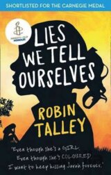 Lies We Tell Ourselves