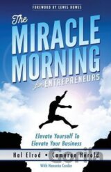 The Miracle Morning for Entrepreneurs