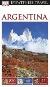 Argentina - DK Eyewitness Travel Guide