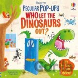 Who Let The Dinosaurs Out?