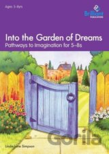 Into the Garden of Dreams