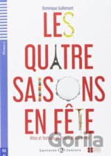 Lectures ELI Juniors 2/A2: Les 4 saisons en Fete - Fetes et festivals en france et outremer + Downloadable multimedia