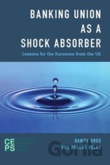 Banking Union as a Shock Absorber