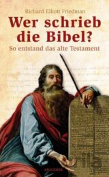 Wer schrieb die Bibel?