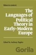 The Languages of Political Theory in Early-Modern Europe