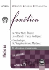 Anaya ELE en… Fonética. Nivel medio B1