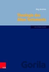 Theologie des Alten Testaments