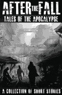 After the Fall: Tales of the Apocalypse