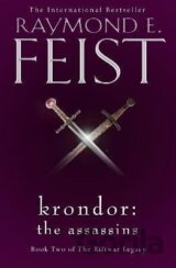 Krondor: The Assassins (The Riftwar Legacy, Book 2)