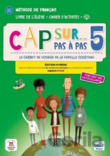 Cap Sur 5 pas a pas (A2.1-A2.2) - Édition hybride Livre de l´éleve/Cahier d´exercices + Espacevirtuel (12 mois)