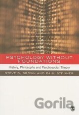 Psychology without Foundations