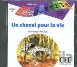 Découverte 5 Adolescents: Un cheval pour la vie - CD audio