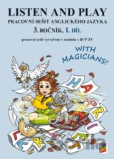 Listen and play - With magicians! 1. díl (pracovní sešit)