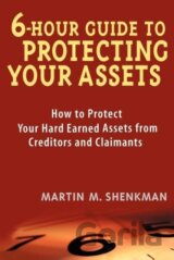 6-Hour Guide to Protecting Your Assets