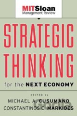 Strategic Thinking for the Next Economy