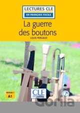 La guerre des boutons - Niveau 1/A1 - Lecture CLE en français facile – Livre + CD