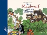 Der Maulwurf und die Bären