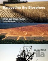 Harvesting the Biosphere: What We Have Taken from Nature