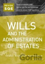 Revise SQE Wills and the Administration of Estates: SQE1 Revision Guide