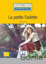La petite Fadette - Niveau 1/A1 - Lecture CLE en français facile - Livre + Audio téléchargeable