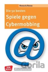 Die 50 besten Spiele gegen Cybermobbing