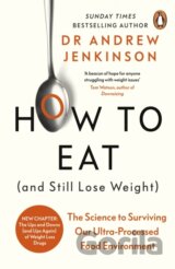 How to Eat (And Still Lose Weight)